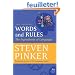 Words and Rules: The Ingredients of Language