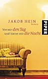 Produkt-Bild: Vor mir den Tag und hinter mir die Nacht - Roman