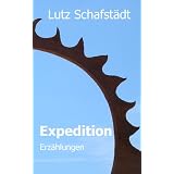 Expeditionvon "Lutz Schafst�dt"