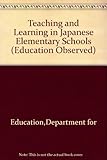 Teaching and learning in Japanese elementary schools