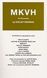 MKVH : the screenplay