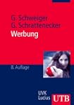 Werbung: Eine Einf�hrung. Grundwissen...