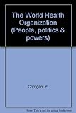 The World Health Organization