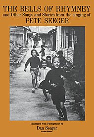 The Bells of Rhymney and Other Songs and Stories from Pete Seeger Softcover