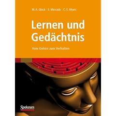 Lernen und Ged�chtnis: Vom Gehirn zum Verhalten