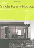 In Detail: Single Family Houses (In Detail (englisch))