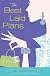 The Best Laid Plans: A Novel