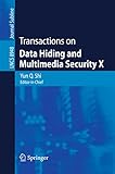 Transactions on data hiding and multimedia security X
