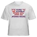 It's hard to be humble when you own an Afghan Hound Youth T-Shirt (for Kids) Various Colors Available