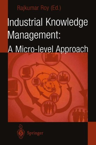 Industrial Knowledge Management: A Micro-level Approach