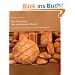 Der Sauerteig - das unbekannte Wesen: Herstellen, F�hren, Pflegen und Backen leichtgemacht