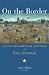 On the Border: An Environmental History of San Antonio