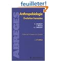 Anthropobiologie : Evolution humaine