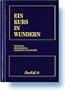 Ein Kurs in Wundern: Textbuch /�bungsbuch /Handbuch f�r Lehrer