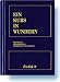 Produkt-Bild: Ein Kurs in Wundern: Textbuch /&Uuml;bungsbuch /Handbuch f&uuml;r Lehrer