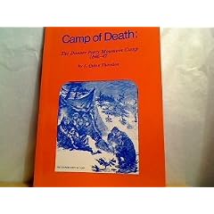 Camp of Death: The Donner Party Mountain Camp, 1846-47