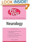 Neurology: PreTest Self-Assessment and Review, Sixth Edition (McGraw-Hill's Pretest Self-Assessment & Review)