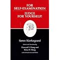 Kierkegaard's Writings, XXI: For Self-Examination / Judge For Yourself!: For Self-Examination / Judge for Yourself! v. 21