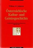 Produkt-Bild: &Ouml;sterreichische Kultur- und Geistesgeschichte. Gesellschaft und Ideen im Donauraum 1848 bis 1938