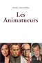 Les animatueurs