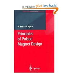 Principles of Pulsed Magnet Design (Engineering Materials)