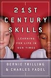 21st Century Skills: Learning for Life in Our Times [With DVD]   [21ST CENTURY SKILLS W/DVD] [Hardcover]