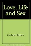 Love, life and sex