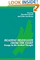 Reading Heidegger from the Start: Essays in His Earliest Thought (SUNY Series in Contemporary Continental Philosophy)