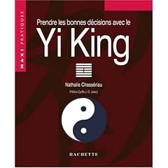Prendre les bonnes d�cisions avec le Yi-King