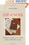 God at Work: The History and Promise of the Faith at Work Movement