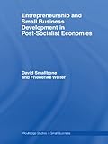 Entrepreneurship and small business development in the former Soviet bloc