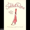 Le Soldat rose