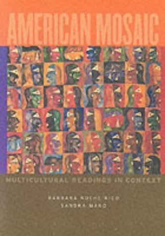 American Mosaic: Multicultural Readings in Context by Rico, Barbara Published by Cengage Learning 3rd (third) edition (2000) Paperback