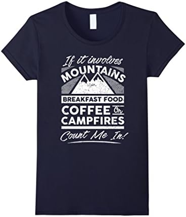 Women's Mountains Food Coffee Campfires T-Shirt , Camping Shirt XL Navy