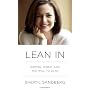 Lean In: Women, Work, and the Will to Lead by Sheryl Sandberg