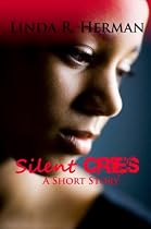 Click to Download Free Kindle Book -> Silent Cries