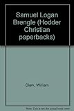 Samuel Logan Brengle : teacher of holiness
