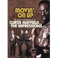 Movin' On Up : The Music & Message Of 1965-1974'