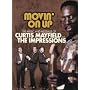 Curtis Mayfield & The Impressions - Movin' On Up: The Music and Message of Curtis Mayfield & The Impressions [2008]