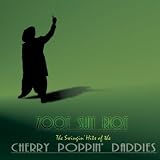 Cherry Poppin' Daddies - Zoot Suit Riot