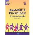 Anatomie & physiologie du corps humain pour les AS-AP : Module 2