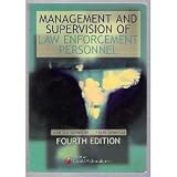 Management and Supervision of Law Enforcement Personnel