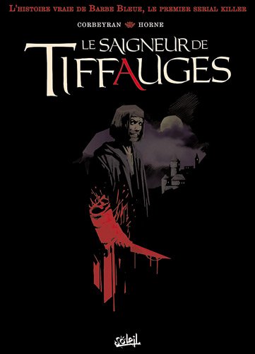 Le saigneur de Tiffauges Le saigneur de Tiffauges