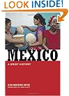 Mexico: A Brief History