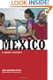 Mexico: A Brief History
