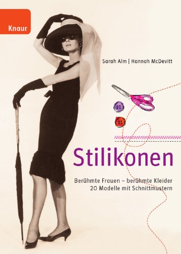 OZ Verlag Stilikonen: Ber&uuml;hmte Frauen - Ber&uuml;hmte Kleider