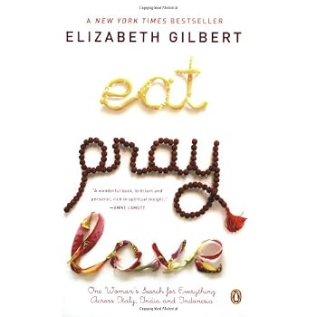Set A Shopping Price Drop Alert For Eat, Pray, Love: One Woman's Search for Everything Across Italy, India and Indonesia
