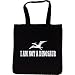 Tote Bag : I AM NOT A DINOSAUR