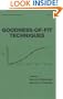 Goodness-of-fit-techniques (Statistics: a Series of Textbooks and Monographs, Vol. 68)