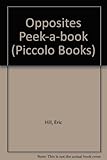 Opposites peek-a-book